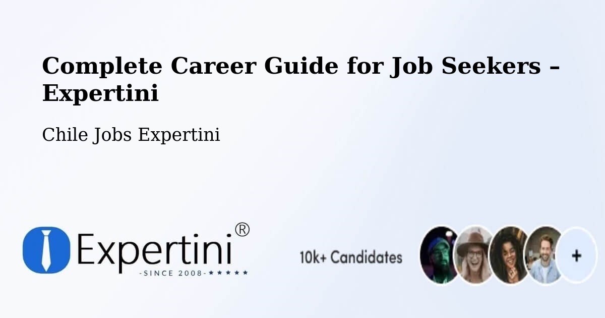 Career Guide for Job Seekers – Arauco - Arauco, Chile Jobs Expertini